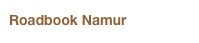 Roadbook Namur