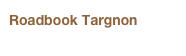 Roadbook Targnon